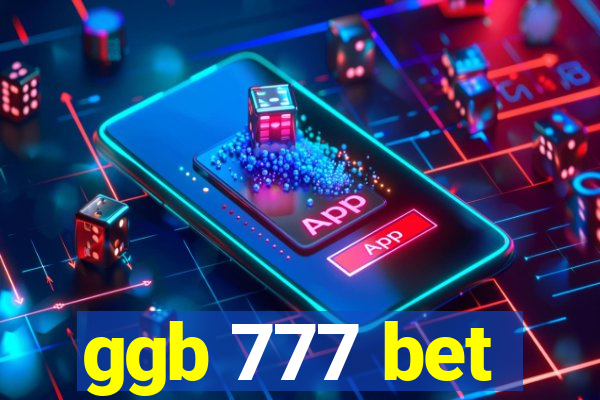 ggb 777 bet